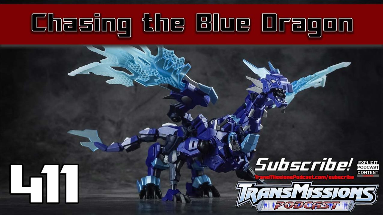 Episode 411 - Chasing The Blue Dragon - TransMissions Podcast Network