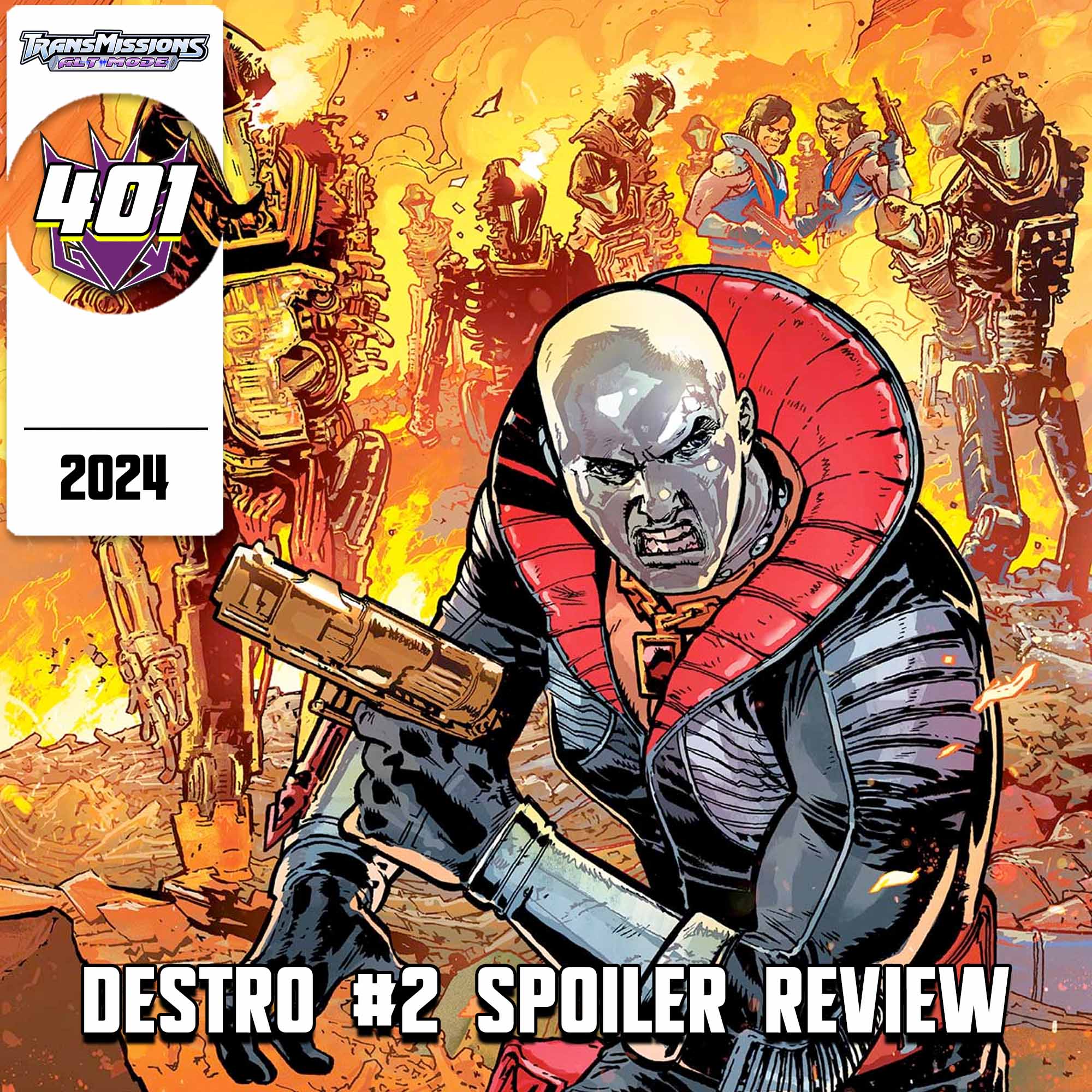 Alt Mode 401 – Destro #2 Spoiler Review