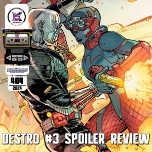 Destro #3 Spoiler Review